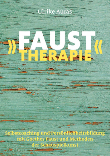 Faust therapie ulrike auras - ulrike,