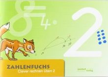 Zahlenfuchs clever rechnen - zahlenfuchs, 2: