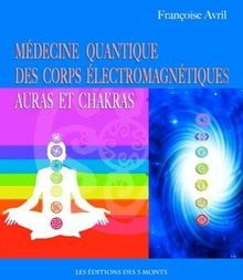 Médecine quantique des corps
