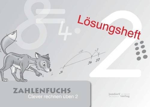 Zahlenfuchs - , (lösungsheft)